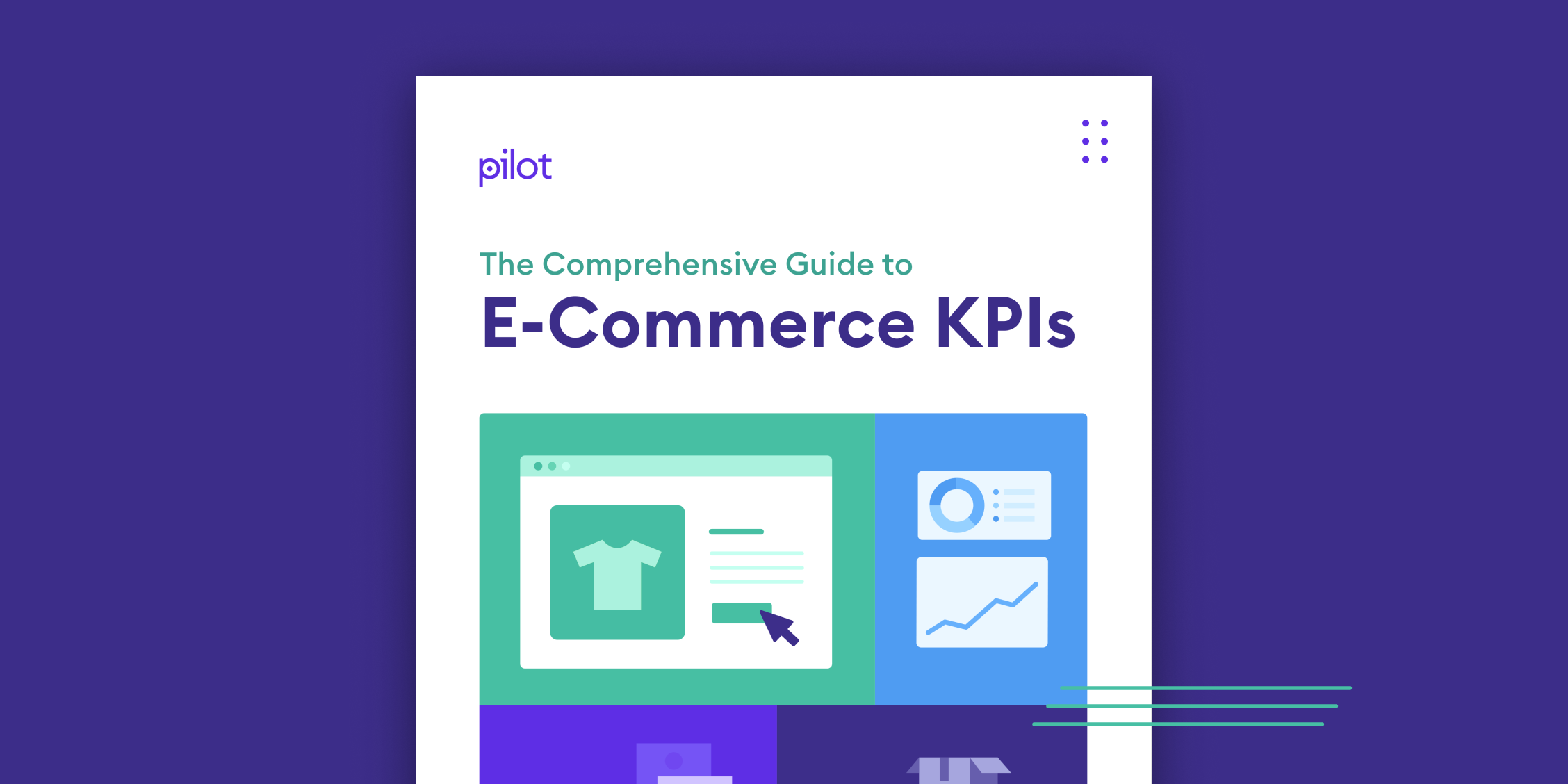 6 E-Commerce KPI Metrics You Need to Monitor